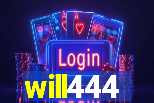 will444