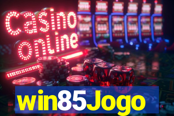 win85Jogo