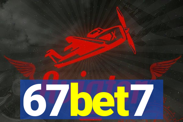 67bet7