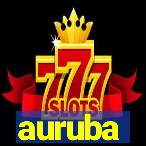 auruba