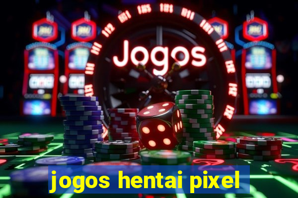 jogos hentai pixel