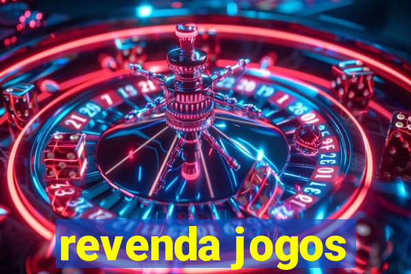 revenda jogos