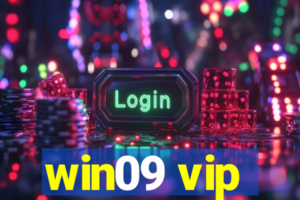 win09 vip