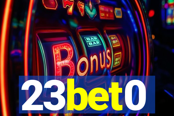 23bet0