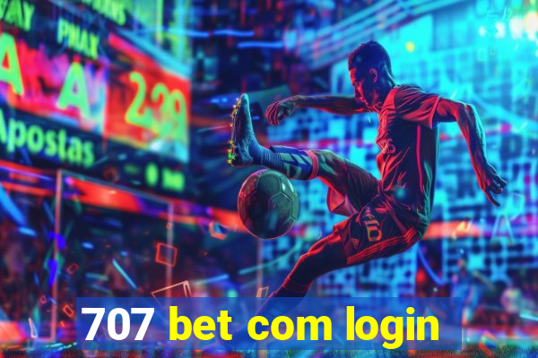 707 bet com login