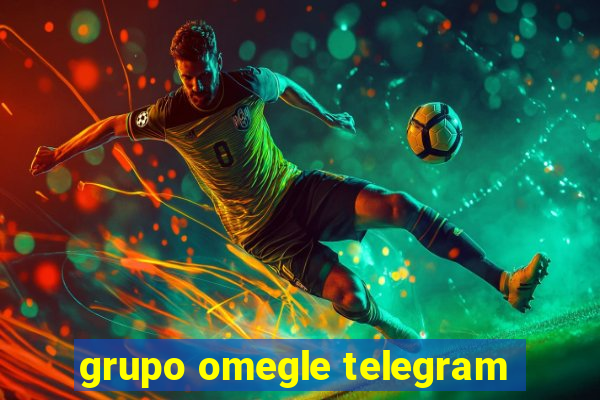 grupo omegle telegram