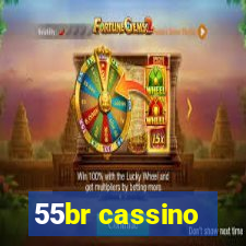 55br cassino