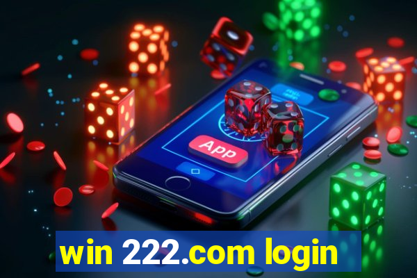 win 222.com login