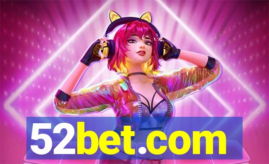 52bet.com