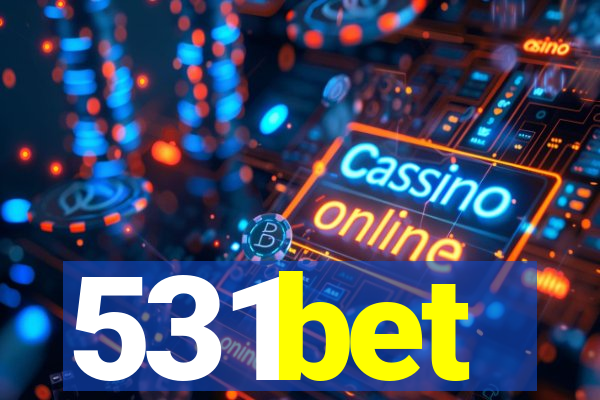 531bet