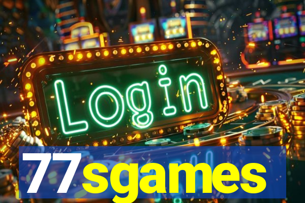 77sgames