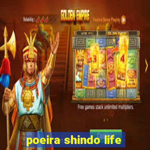 poeira shindo life