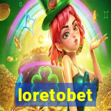 loretobet