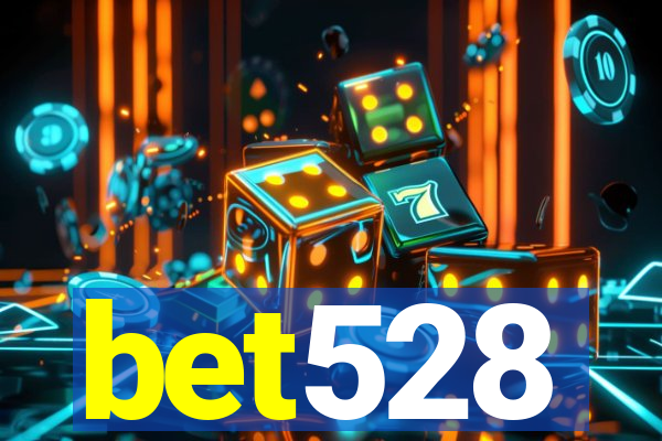 bet528