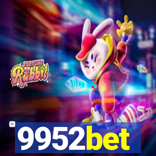 9952bet