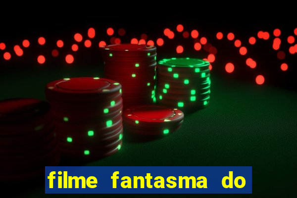 filme fantasma do natal passado