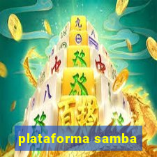 plataforma samba