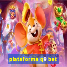 plataforma q9 bet