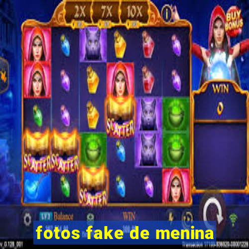 fotos fake de menina