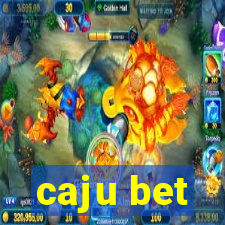 caju bet