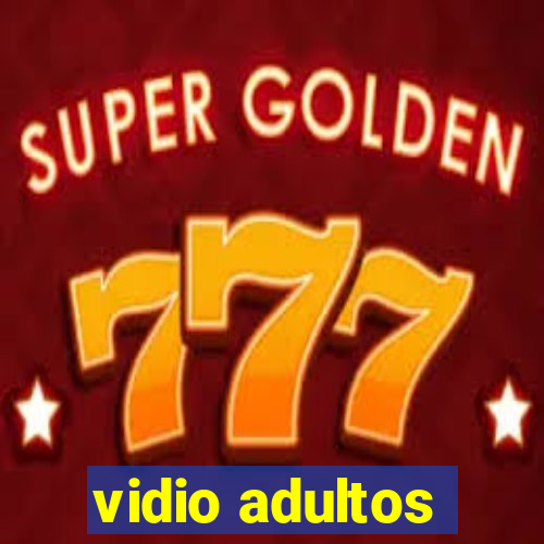 vidio adultos