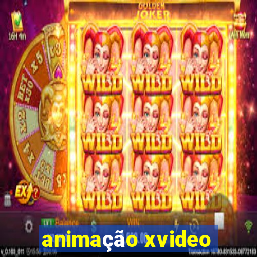 animação xvideo