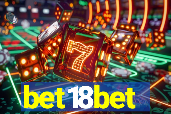 bet18bet