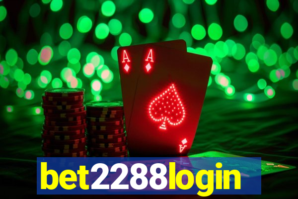 bet2288login