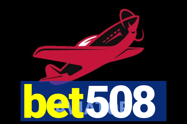 bet508