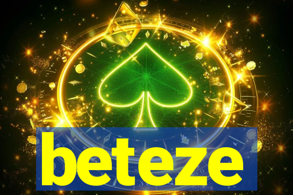 beteze