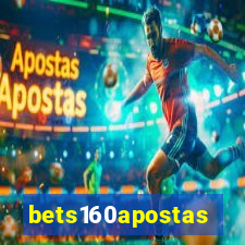 bets160apostas