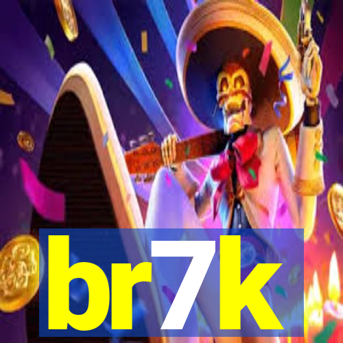 br7k