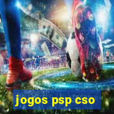 jogos psp cso