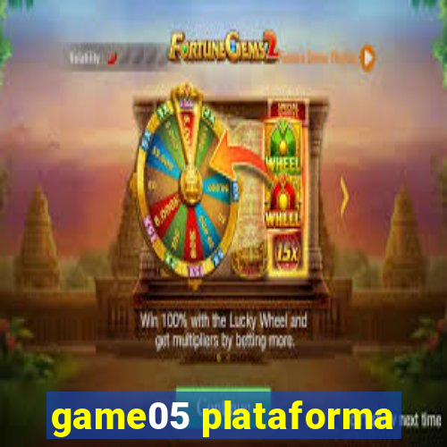 game05 plataforma