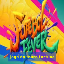 jogo do touro fortune