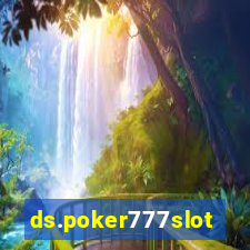 ds.poker777slots.com