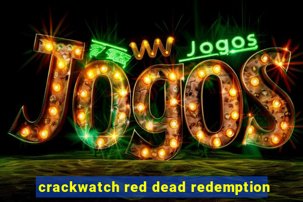 crackwatch red dead redemption