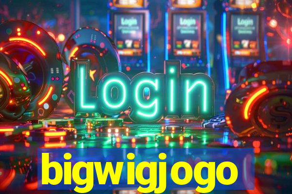 bigwigjogo