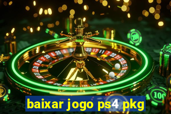 baixar jogo ps4 pkg