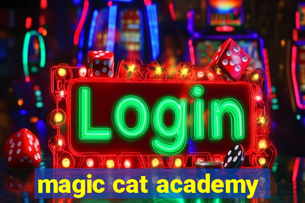 magic cat academy