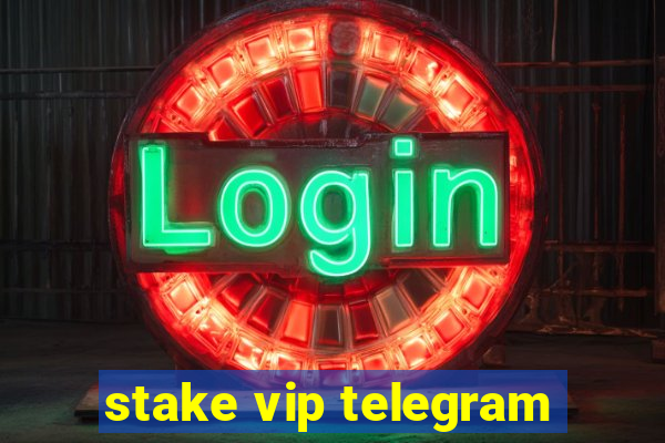 stake vip telegram