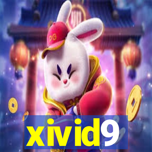 xivid9