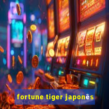 fortune tiger japonês