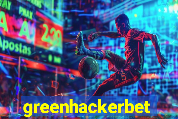 greenhackerbet