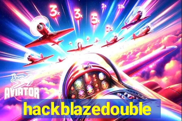 hackblazedouble