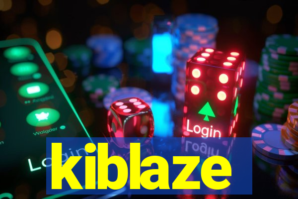 kiblaze