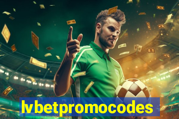 lvbetpromocodes