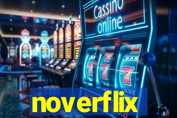 noverflix