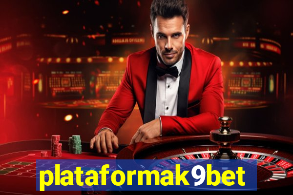 plataformak9bet