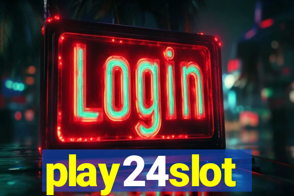 play24slot